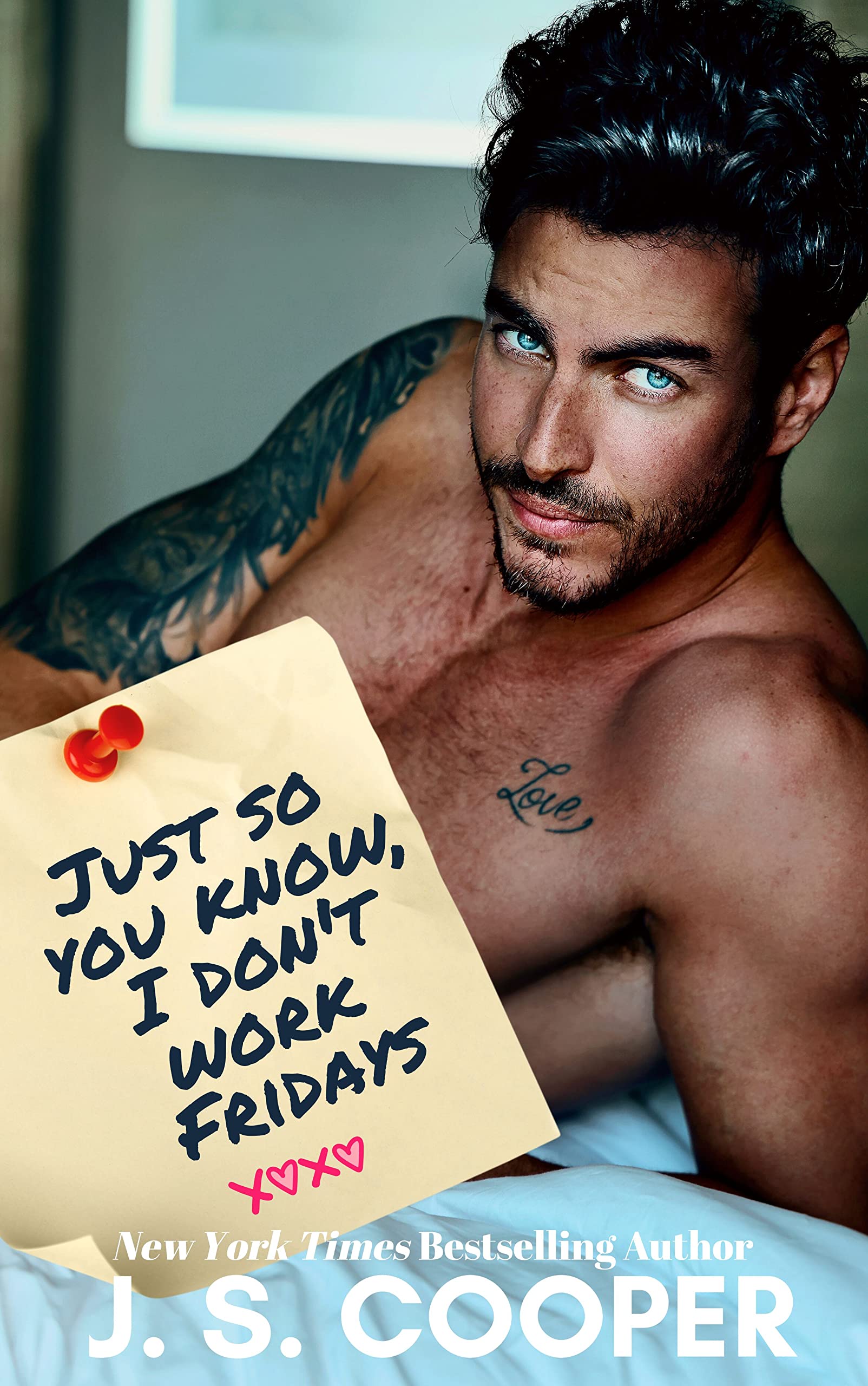 Just So You Know, I Don't Work Fridays (The Darling Campbell Sisters Book 1)