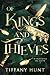 Of Kings and Thieves (Wande...