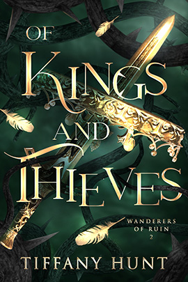 Of Kings and Thieves (Wanderers of Ruin, #2)