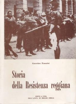 Storia della Resistenza reggiana (Hardcover)