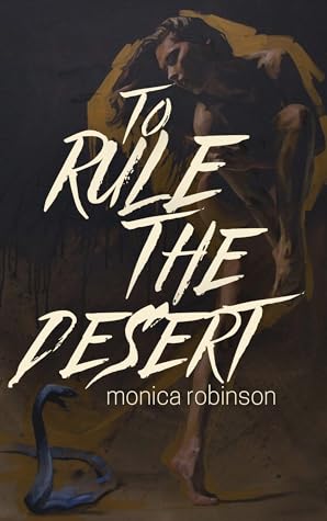 to rule the desert