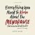 Everything You Need to Know About the Menopause (but were too afraid to ask)