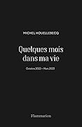 Quelques mois dans ma vie: Octobre 2022 - Mars 2023 