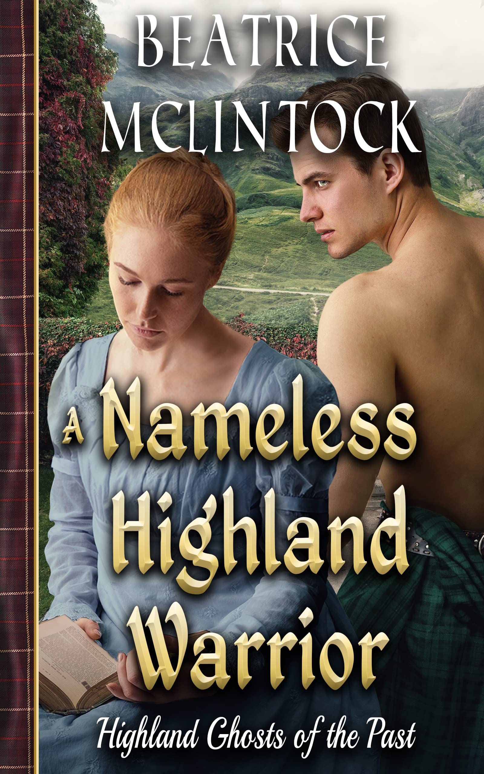 A Nameless Highland Warrior (Highland Ghosts of the Past #1)