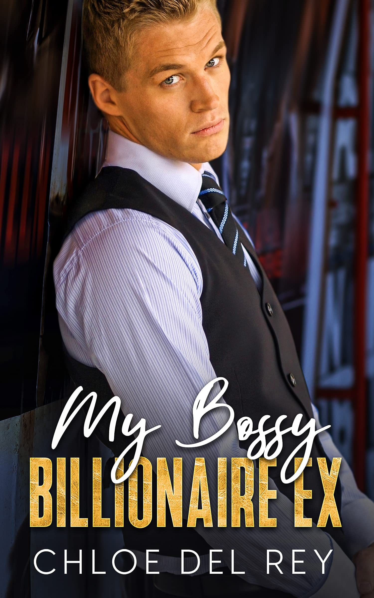 My Bossy Billionare Ex (Kindle Edition)