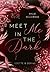 Meet me in the Dark: Odette & Dorian (Dark Ballet, #1)