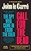 Call for the Dead (George Smiley, #1)