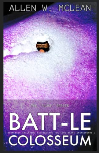 BATTLE Colosseum: A Chapter in the "FLUKE!" Series (Paperback)