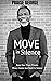 Move in Silence: Keep Your Plans Private. Move, Create and Build in Silence.