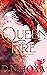 Queen of Fire (Reign of Dragons #4)