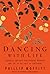Dancing With Life: Buddhist insights for finding meaning and joy in the face of suffering