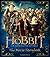 The Hobbit: An Unexpected Journey--The Movie Storybook