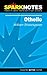 Othello (SparkNotes Literature Guide)