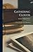 Gathering Clouds: A Tale of the Days of St. Chrysostom