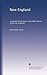 New England: a selected list of works in the Public library of the city of Boston