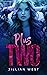 Plus Two (The Omega Exchang...