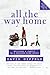 All the Way Home: Building a Family in a Falling-Down House