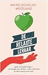 De relaxte leraar