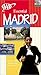 AAA Essential Guide: Madrid (AAA Essential Guides)