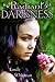Radiant Darkness