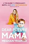 Dear Future Mama