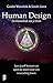 Human design: De blauwdruk van je leven