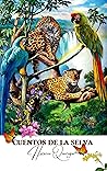 Cuentos de la selva