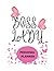 BOSS LADY: PERSONAL PLANNER
