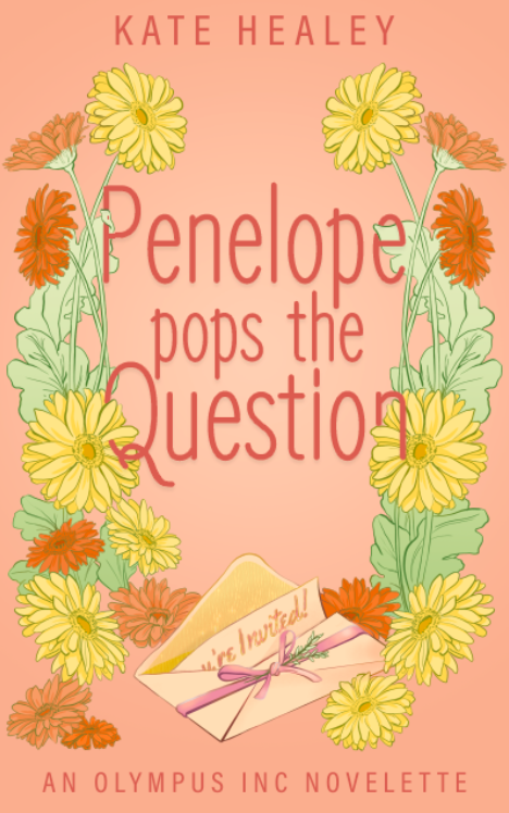 Penelope Pops the Question (Olympus Inc. #0.5)
