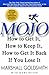 Mojo: How to Get It, How to Keep It, How to Get It Back if You Lose It