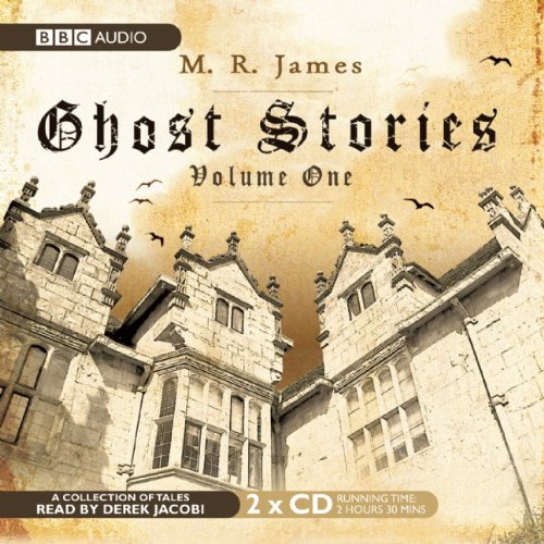 Ghost Stories: Volume One: Five Supernatural Tales Read by Derek Jacobi
