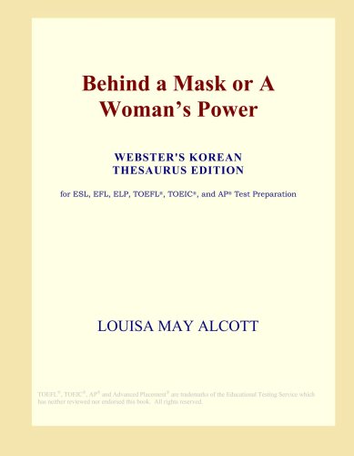 Behind a Mask or A Woman's Power