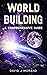 Worldbuilding: A Comprehens...