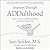Journeys Through Addulthood: Discover a New Sense of Identity and Meaning with Attention Deficit Disorder