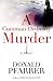 A Common Ordinary Murder: A Novel