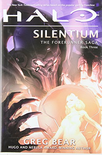Halo: Silentium: Book Three of the Forerunner Saga