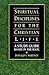 Spiritual Disciplines for the Christian Life Study Guide