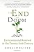 The End of Doom: Environmental Renewal in the Twenty-first Century