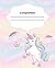 Unicorn Composition noteboo...