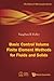 Basic Control Volume Finite Element Methods For Fluids And Solids