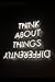 Think About Things Differently Notebook