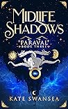 Midlife Shadows