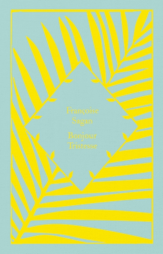 Bonjour Tristesse (Little Clothbound Classics)