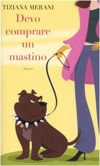 Devo comprare un mastino. (Paperback)