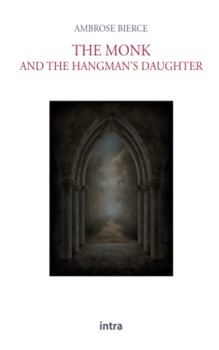 The Monk and the Hangman’s Daughter