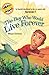 The Boy Who Would Live Forever (Chomps)