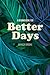 A Workbook for Better Days