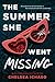 The Summer She Went Missing...
