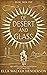 Of Desert and Glass (Selah,...