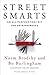 Street Smarts: An All-Purpose Tool Kit for Entrepreneurs